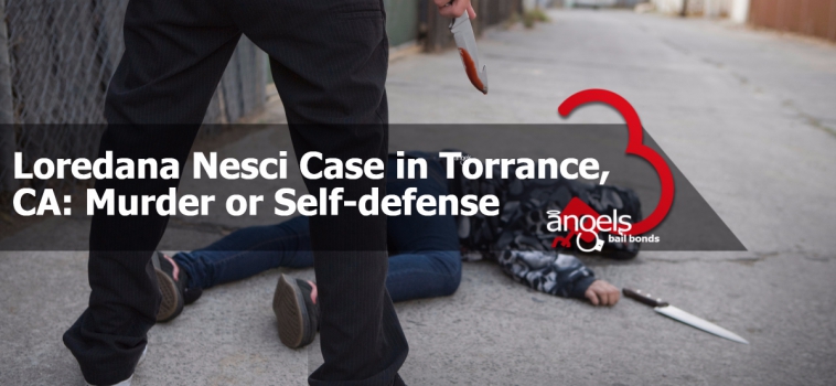 Loredana Nesci case in Torrance, CA: murder or self-defense