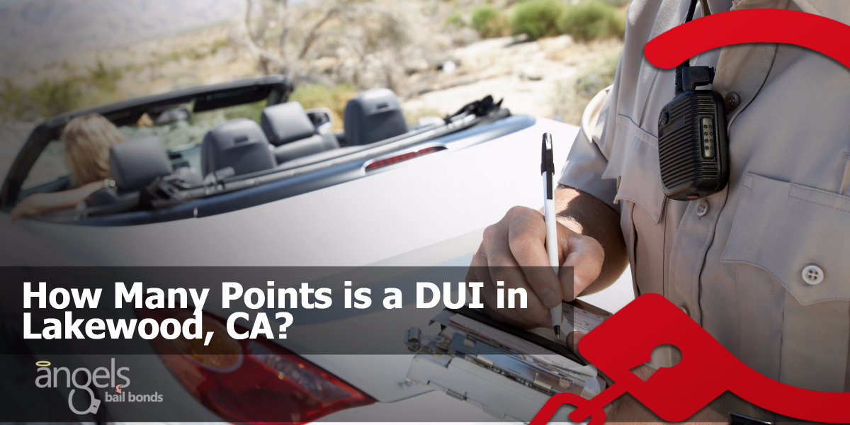 How many points is a DUI in Lakewood, CA?